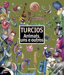 Animais, Uns e Outros