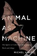 Animal As Machine