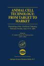 Animal Cell Technology: From Target To Market - Preview