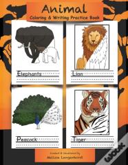 Animal Coloring & Writing Practice Book