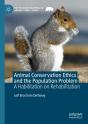 Animal Conservation Ethics And The Population Problem - Preview