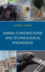 Capa do artigo Animal Constructions And Technological Knowledge