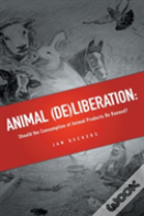 Animal (De)Liberation