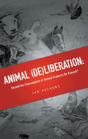 Animal (De)Liberation - Preview