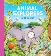 Animal Explorers: Ivy The Bug Hunter (Hb)