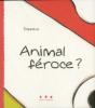 Animal Feroce - Preview