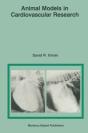 Animal Models In Cardiovascular Research - Preview