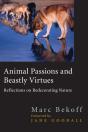 Animal Passions And Beastly Virtues - Preview