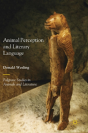 Animal Perception And Literary Language - Preview