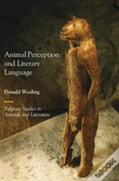 Animal Perception And Literary Language