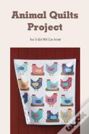 Animal Quilts Project