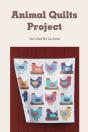 Animal Quilts Project - Preview