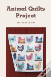 Animal Quilts Project