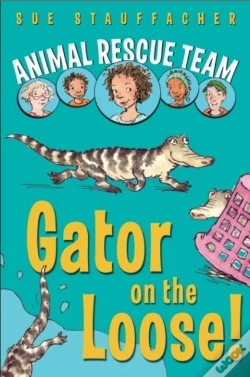 Capa do artigo Animal Rescue Team: Gator On The Loose!