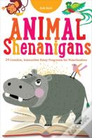 Animal Shenanigans