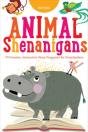 Animal Shenanigans - Preview