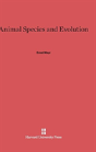 Animal Species And Evolution - Preview