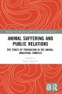Animal Suffering And Public Relations - Preview