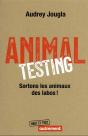 Animal Testing : Sortons Les Animaux Des Labos ! - Preview