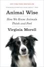 Animal Wise - How We Know Animals Think And Feel - Preview