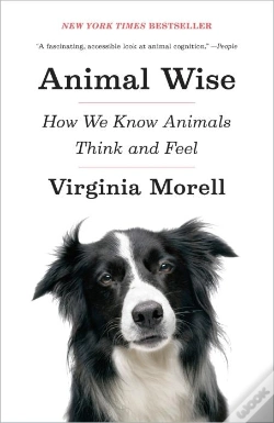 Capa do artigo Animal Wise - How We Know Animals Think And Feel