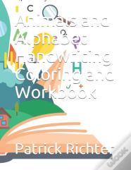 Animals And Alphabet Handwriting Coloring And Workbook
