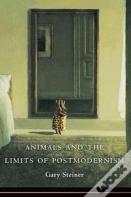 Animals And The Limits Of Postmodernism