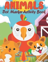 Animals Dot Marker Activity Book