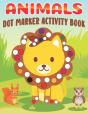 Animals Dot Marker Activity Book - Preview