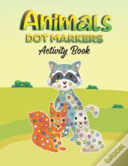 Animals Dot Markers Activity Book