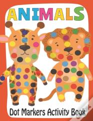 Animals Dot Markers Activity Book