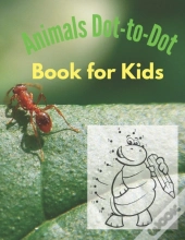 Animals Dot-To-Dot Book For Kids