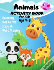 Capa do artigo Animals Dot To Dot, Coloring, I Spy & Word Tracing Activity Book For Kids 4-8