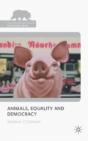 Animals, Equality And Democracy - Preview