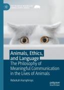 Animals, Ethics, And Language