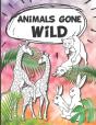 Animals Gone Wild - Preview
