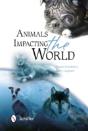 Animals Impacting The World - Preview