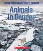 Animals In Danger (A True Book: Understanding Climate Change) - Preview