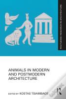 Animals In Modern And Postmodern Architecture