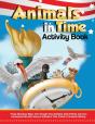 Animals In Time, Volume 3 Activity Book: - Preview