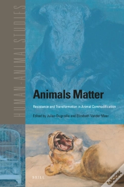 Capa do artigo Animals Matter: Resistance And Transformation In Animal Commodification