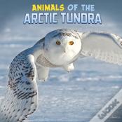 Animals Of The Arctic Tundra