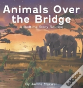Animals Over The Bridge