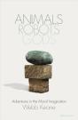 Animals, Robots, Gods - Preview