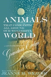 Animals That Come From All Around Our Wo
