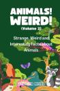 Animals! Weird! (Volume 2) - Preview
