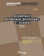 Animateur, Animateur Principal 2e Classe ; Concours Externe, Interne, 3e Concours, Catégorie B (Édition 2017) - Preview