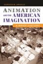 Animation And The American Imagination - Preview
