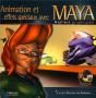 Animation Et Effets Speciaux Avec Maya - Preview