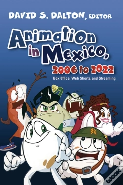 Capa do artigo Animation In Mexico, 2006 To 2022